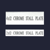 Chrome Stall Nameplate